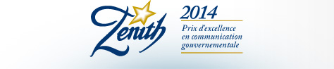 Znith 2014, Prix d'excellent en communication gouvernementale.