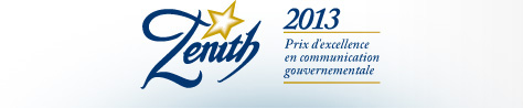 Znith 2013, Prix d'excellent en communication gouvernementale.
